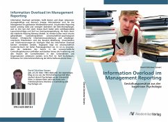 Information Overload im Management Reporting - Szwarc, David Zdzis aw
