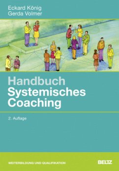 Handbuch Systemisches Coaching - König, Eckard; Volmer, Gerda