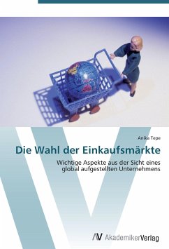 Die Wahl der Einkaufsmärkte - Tepe, Anika