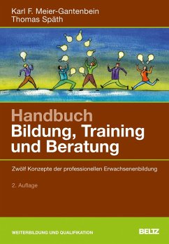 Handbuch Bildung, Training und Beratung - Meier-Gantenbein, Karl F.;Späth, Thomas