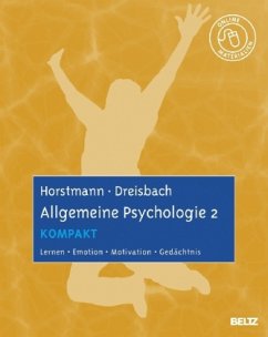 Allgemeine Psychologie kompakt - Horstmann, Gernot; Dreisbach, Gesine