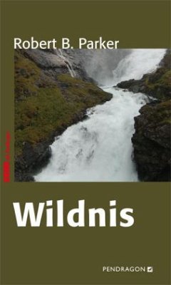 Wildnis - Parker, Robert B.