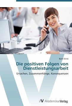 Die positiven Folgen von Dienstleistungsarbeit