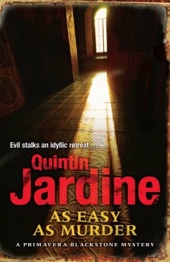 As Easy as Murder (Primavera Blackstone series, Book 3) - Jardine, Quintin