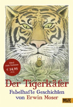 Der Tigerkäfer - Moser, Erwin
