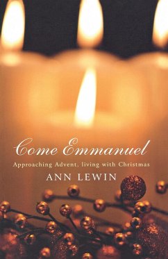 Come Emmanuel - Lewin, Ann