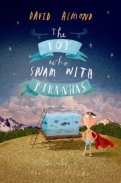 Cover The Boy Who Swam with Piranhas