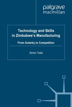 Technology and Skills in Zimbabwe's Manufacturing - Teitel, S.