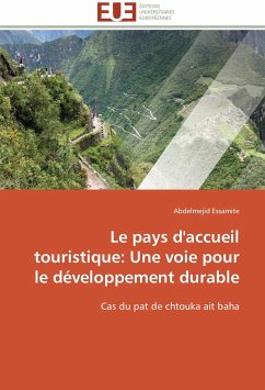 Le pays d'accueil touristique: Une voie pour le développement durable - Essamite, Abdelmejid