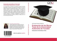 Evaluación de las Becas Tesis de la Universidad Autónoma de Yucatán - Casanova Quiñones, Lilia Carolina