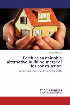 Earth as sustainable alternative building material for construction Earth as sustainable alternative building material for construction