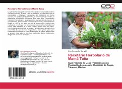 Recetario Herbolario de Mamá Toña - Hernandez Margalli, Irina