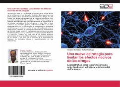 Una nueva estrategia para limitar los efectos nocivos de las drogas