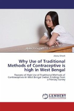 Why Use of Traditional Methods of Contraceptive is high in West Bengal - Ghosh, Atanu