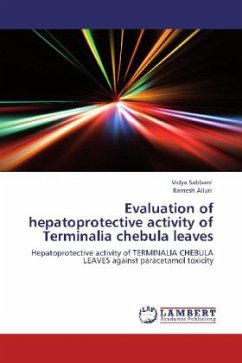 Evaluation of hepatoprotective activity of Terminalia chebula leaves - Sabbani, Vidya;Alluri, Ramesh