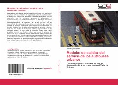 Modelos de calidad del servicio de los autobuses urbanos - Aguiluz León, Jesús
