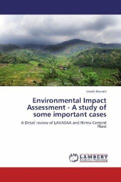 Environmental Impact Assessment - A study of some important cases - Munshi, Urvish