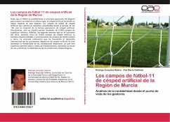 Los campos de fútbol-11 de césped artificial de la Región de Murcia - González Molina, Rodrigo;Gallardo, Ana María