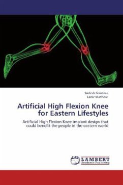 Artificial High Flexion Knee for Eastern Lifestyles - Sivarasu, Sudesh;Mathew, Lazar