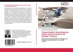 Capacidades tecnológicas pyme sector textil en el estado Tachira - Bautista Casanova, Gustavo Eduardo