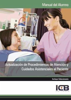 Actualización de procedimientos de atención y cuidados asistenciales al paciente - Icb