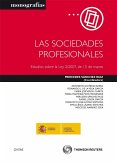 Las sociedades profesionales : estudios sobre la Ley 2-2007, de 15 de marzo