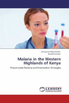 Malaria in the Western Highlands of Kenya