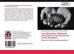 Los alimentos: Elemento necesario en la vida de los seres humanos - Ayala Ahumada, Shira Paola;Amador Fonseca, Dolcey E.