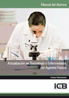 Actualización en toxicología y enfermedades por agentes físicos - Icb