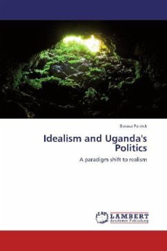 Idealism and Uganda's Politics - Patrick, Barasa