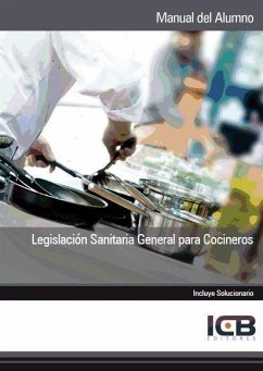 Legislación sanitaria general para cocineros - Icb