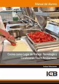 Cocina como lugar de trabajo : tecnología y condiciones físico-ambientales