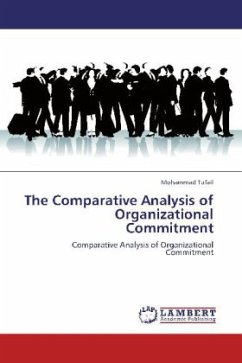 The Comparative Analysis of Organizational Commitment - Tufail, Mohammad