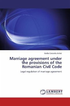 Marriage agreement under the provisions of the Romanian Civil Code