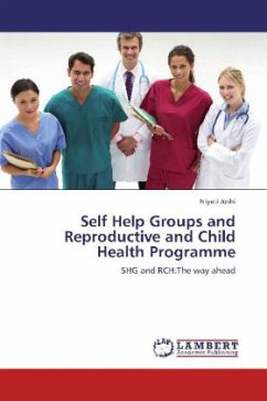 Self Help Groups and Reproductive and Child Health Programme