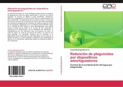 Retención de plaguicidas por dispositivos amortiguadores - Madrigal Monárrez, Ismael
