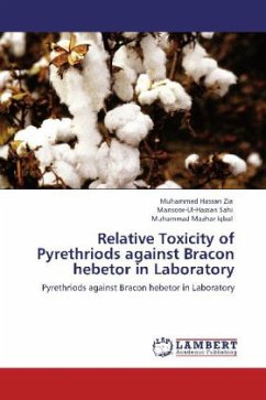 Relative Toxicity of Pyrethriods against Bracon hebetor in Laboratory - Zia, Muhammad Hassan;Sahi, Mansoor-Ul-Hassan;Iqbal, Muhammad Mazhar