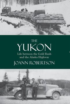 The Yukon - Robertson, Joann