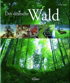 Der deutsche Wald - Arens, Detlev