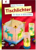 Tischlichter für Winter & Weihnachten