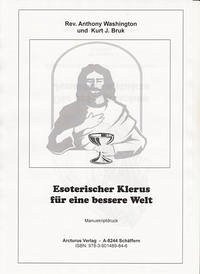 Esoterischer Klerus für eine bessere Welt - Washington, Anthony; Bruk, Kurt Josef