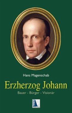 Erzherzog Johann - Magenschab, Hans