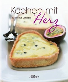 Cover Kochen mit Herz - Rezepte für Verliebte, m. Herzform