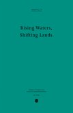 Rising Waters, Shifting Lands