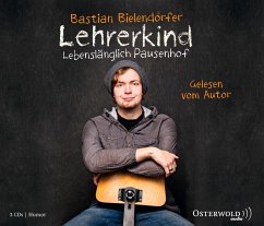 Lehrerkind - Bielendorfer, Bastian