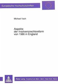 Aspekte der Insolvenzrechtsreform von 1986 in England - Vach, Michael