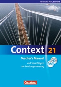 Context 21 Teacher's Manual - Schwarz, Hellmut (Hg.) unter Mitarbeit von Wittaker, Mervyn