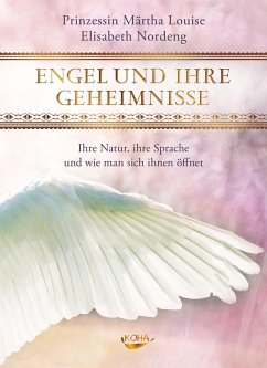 Engel und ihre Geheimnisse - Louise, Märtha;Nordeng, Elisabeth