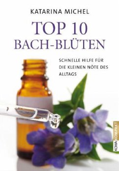 Top 10 Bach-Blüten - Michel, Katarina