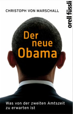 Der neue Obama - Marschall, Christoph von